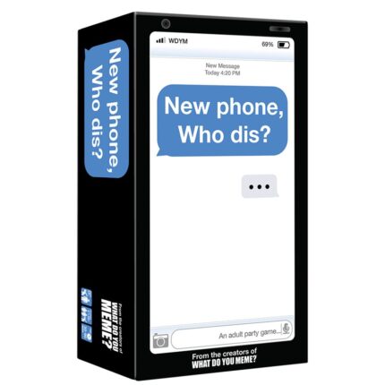 New Phone Who Dis